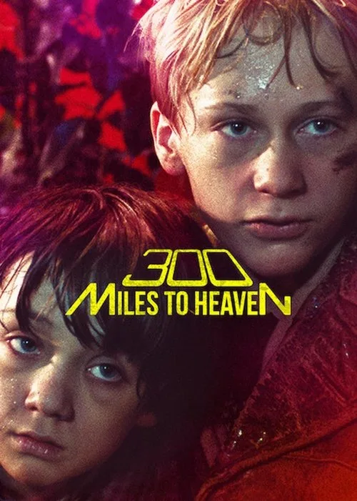 300 Miles to Heaven (1989) poster