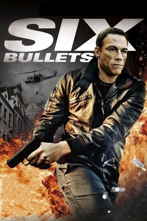 6 Bullets (2012) poster