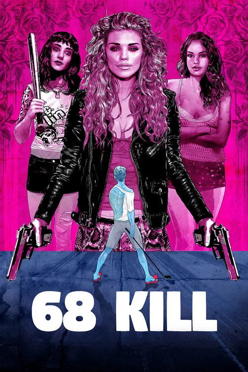 68 Kill (2018) poster