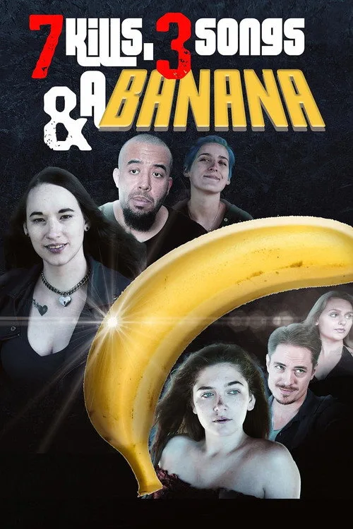 7 Kills, 3 Songs & a Banana (2024) poster