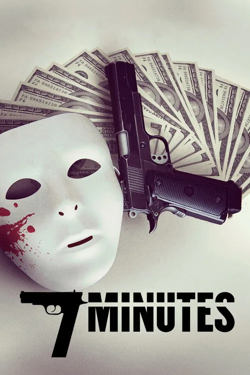7 Minutes (2014) poster