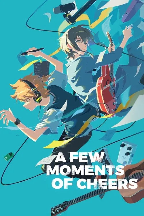 A Few Moments of Cheers (2024) poster