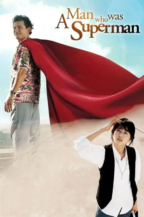 A Man Who Was Superman (2008) poster