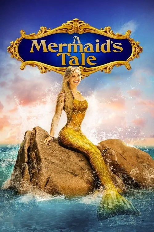 A Mermaid's Tale (2017) poster