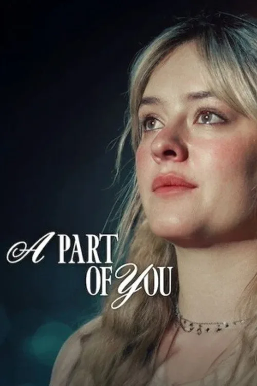 A Part of You (2024) poster