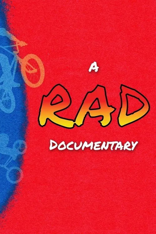 A RAD Documentary (2025) poster