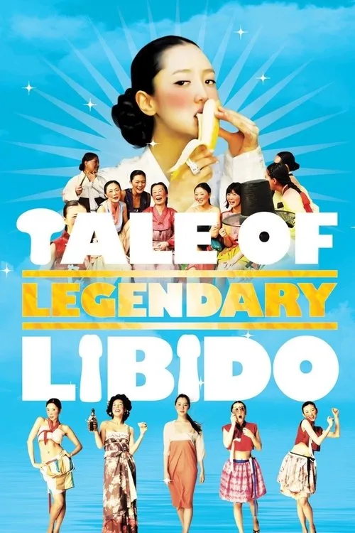 A Tale of Legendary Libido (2008) poster
