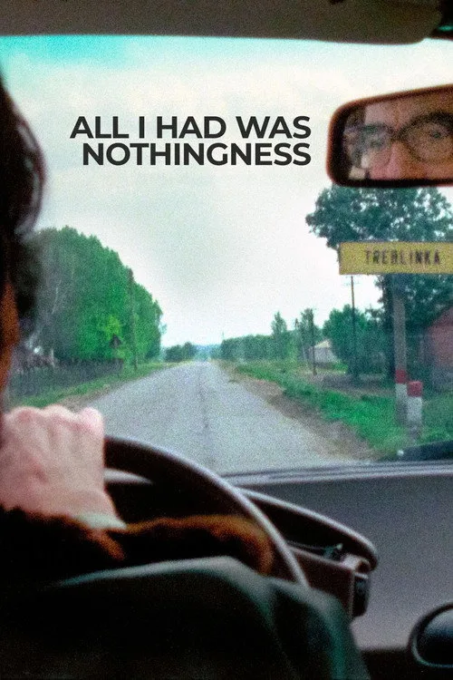 All I Had Was Nothingness (2025) poster