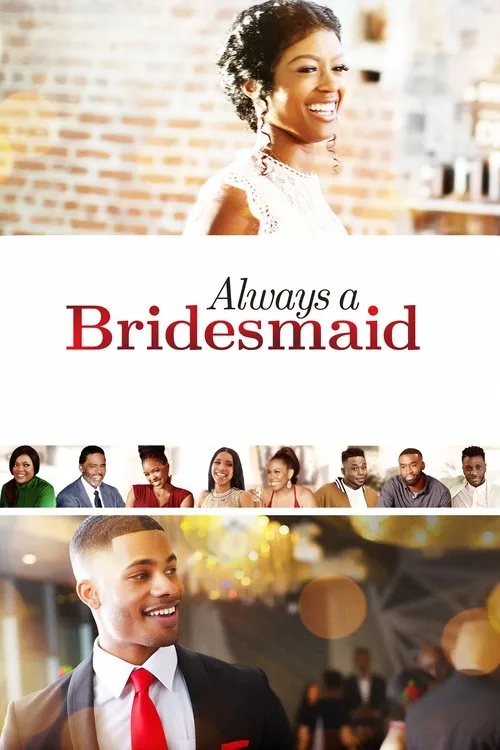 Watch Always a Bridesmaid (2019) online free - poster