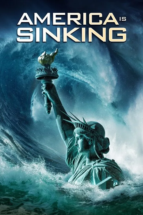 America Is Sinking (2023) poster