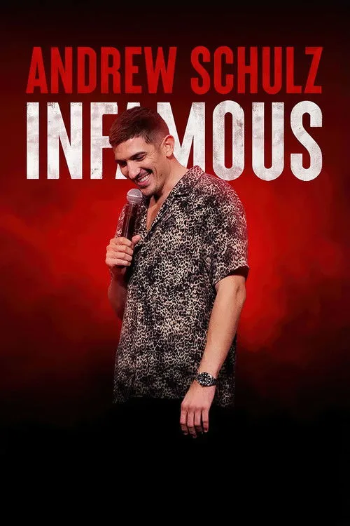 Watch Andrew Schulz: Infamous (2022) online free - poster