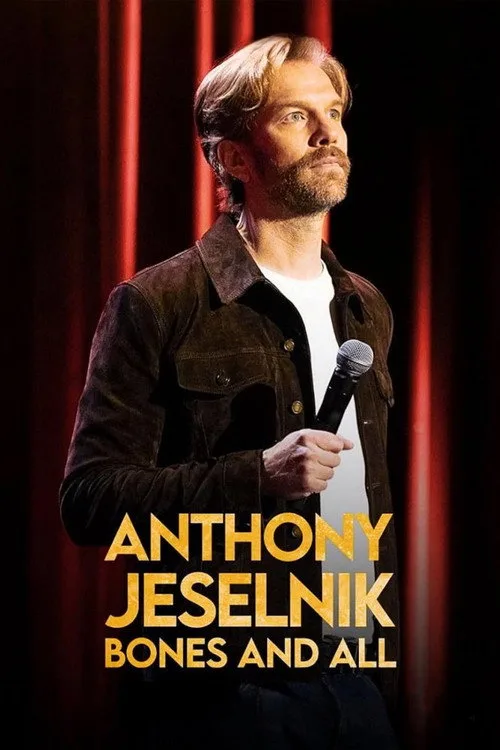 Anthony Jeselnik: Bones and All (2024) poster