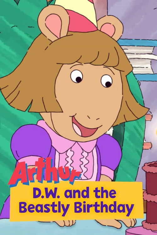 Arthur: D.W. and the Beastly Birthday (2017) poster