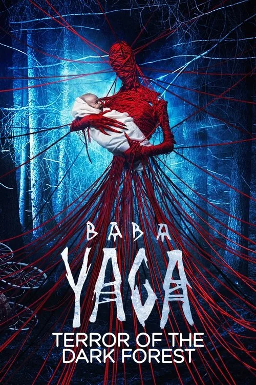 Baba Yaga: Terror of the Dark Forest (2020) poster