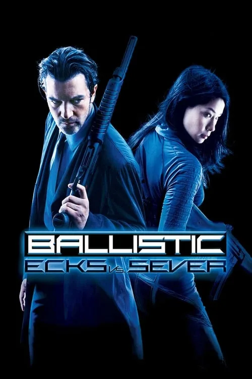 Ballistic: Ecks vs. Sever (2002) poster
