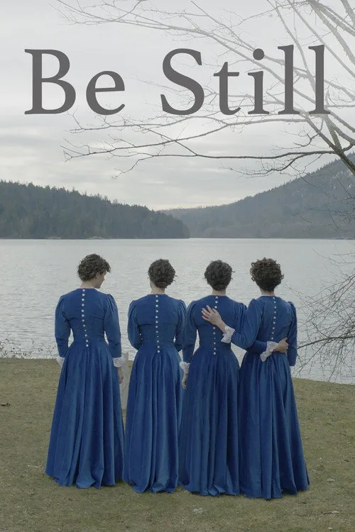 Watch Be Still (2021) online free - poster