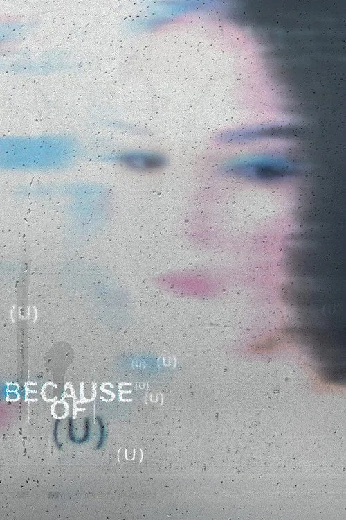 Because of (U) (2025) poster