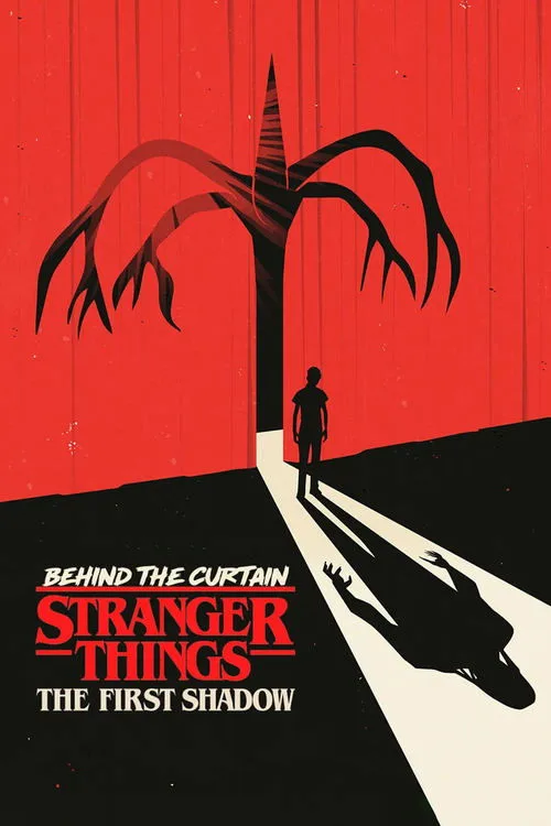 Watch Behind the Curtain: Stranger Things: The First Shadow (2025) online free - poster