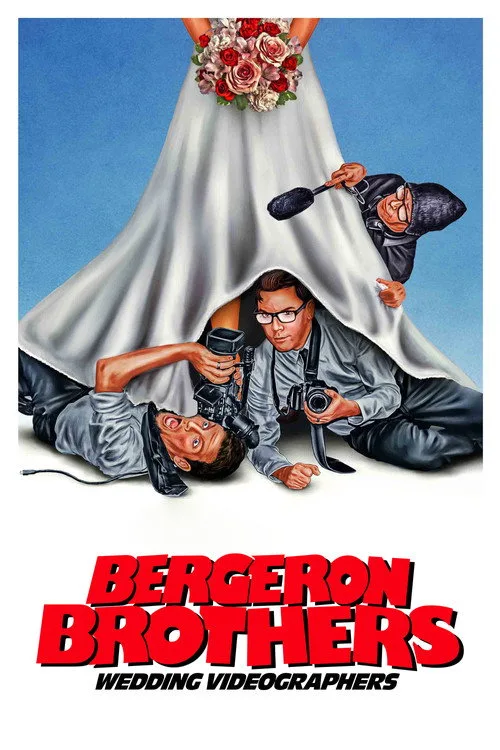 Bergeron Brothers: Wedding Videographers (2021) poster
