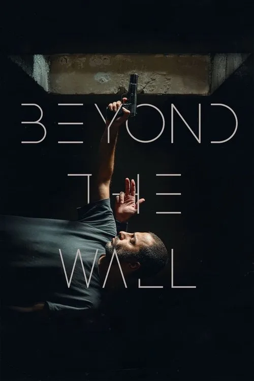 Beyond The Wall (2023) poster