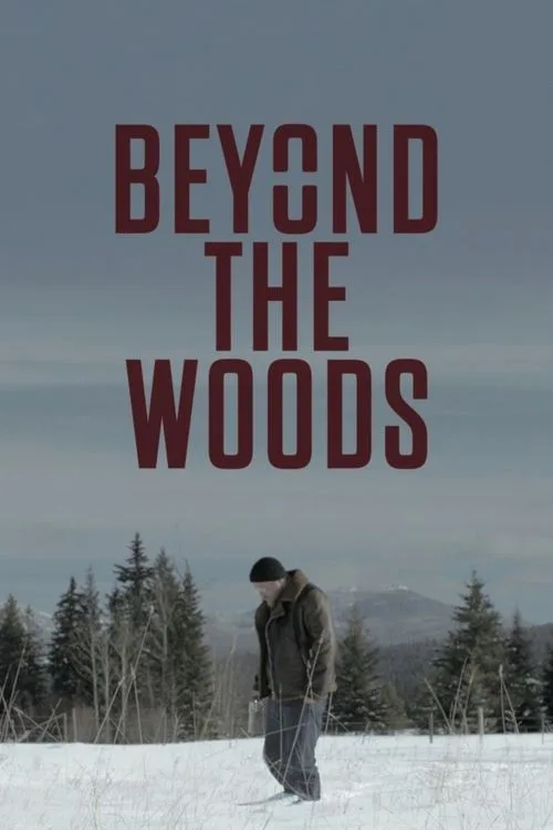 Beyond The Woods (2020) poster