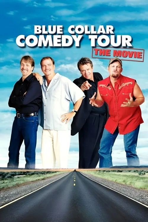 Blue Collar Comedy Tour: The Movie (2003) poster