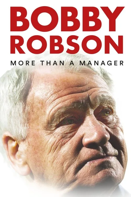 Bobby Robson: More Than a Manager (2018) poster