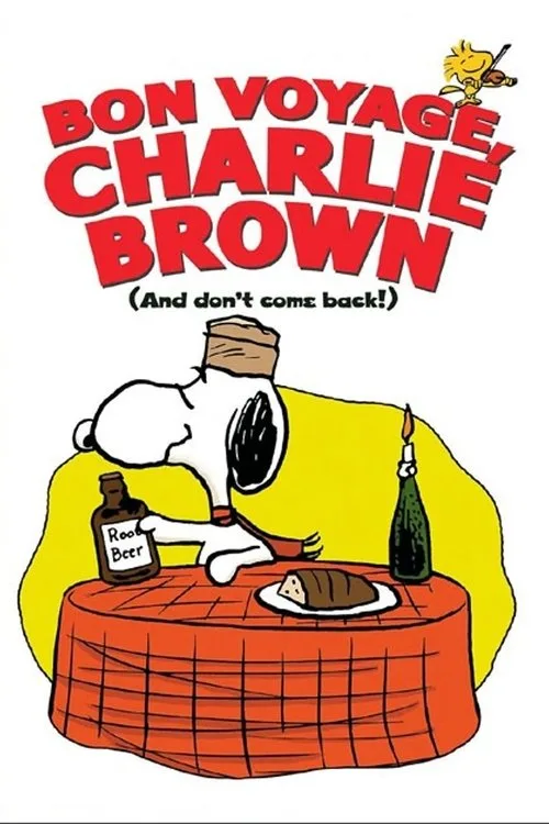 Bon Voyage, Charlie Brown (and Don't Come Back!!) (1980) poster