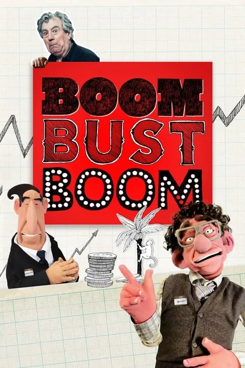 Boom Bust Boom (2016) poster