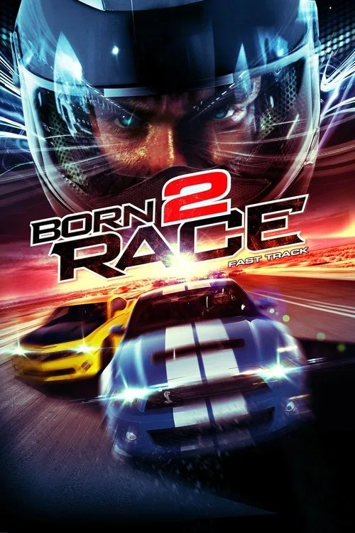 Born to Race: Fast Track (2014) poster