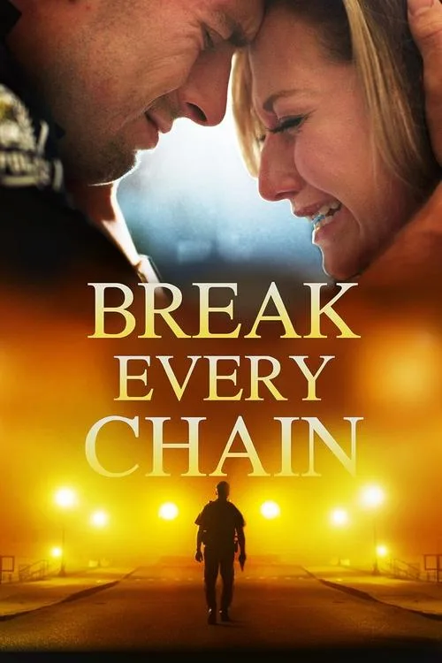 Watch Break Every Chain (2021) online free - poster