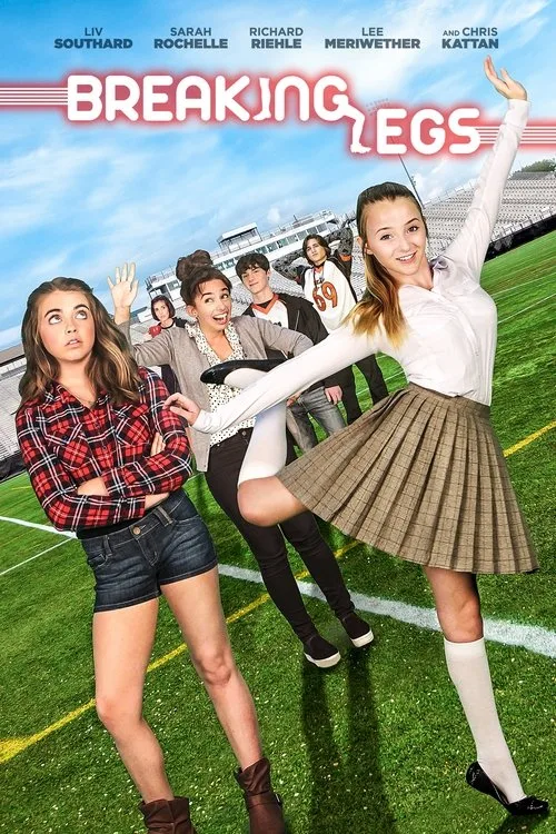 Breaking Legs (2017) poster