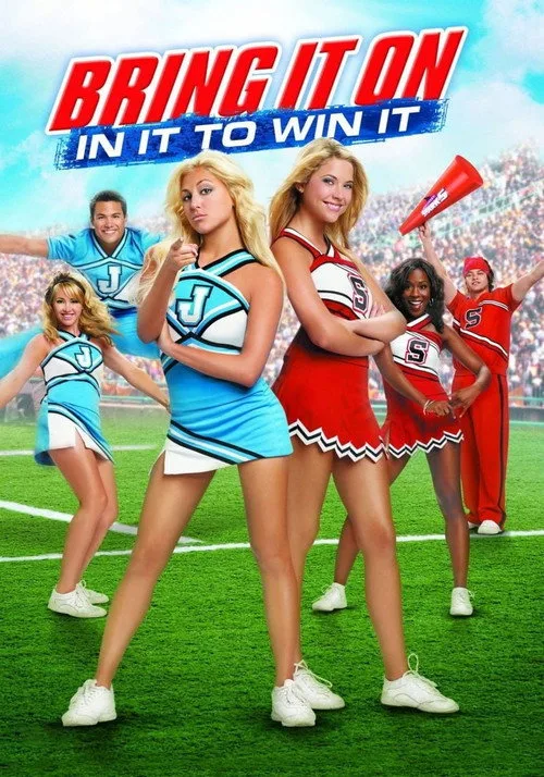 Bring It On: In It to Win It (2007) poster