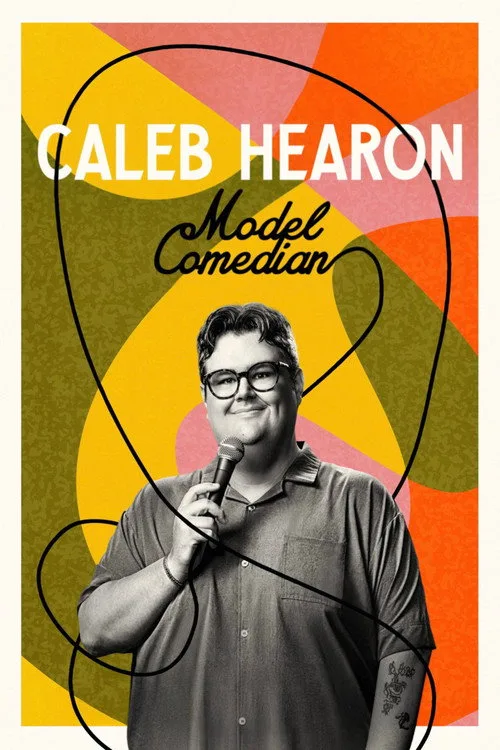 Caleb Hearon: Model Comedian (2025) poster