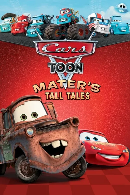 Watch Cars Toon Mater's Tall Tales (2008) online free - poster