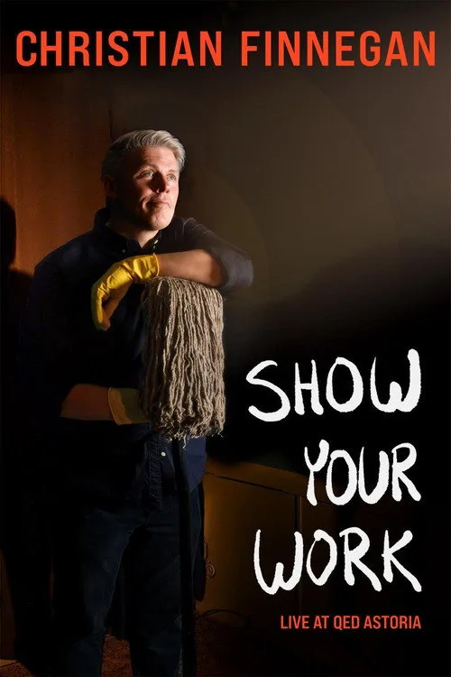 Christian Finnegan: Show Your Work (2021) poster