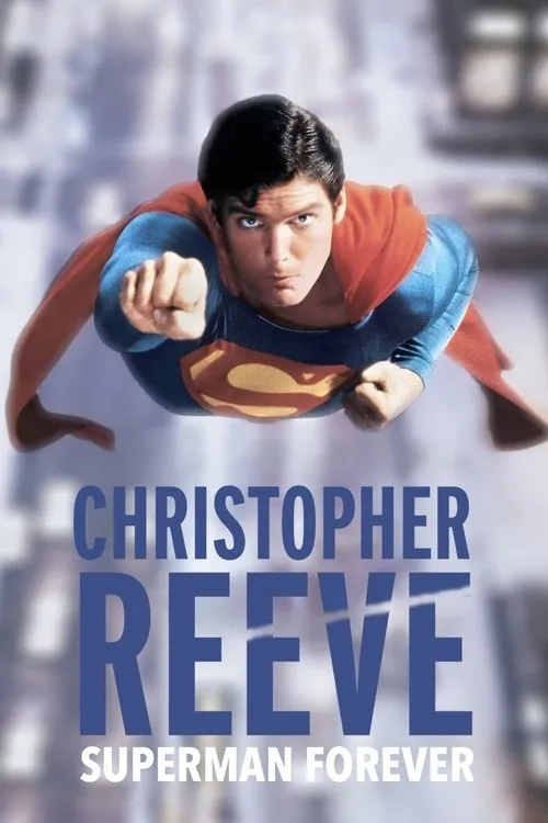 Christopher Reeve, Superman Forever (2024) poster