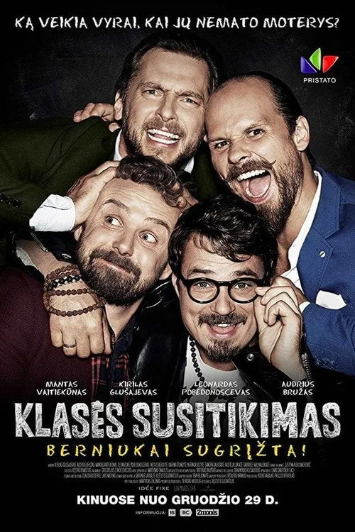 Class Reunion. The Boys Are Back! (2017) poster
