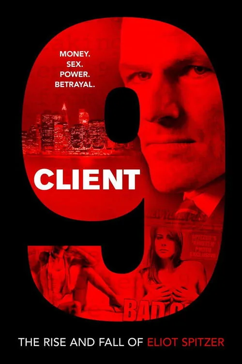 Watch Client 9: The Rise and Fall of Eliot Spitzer (2010) online free - poster