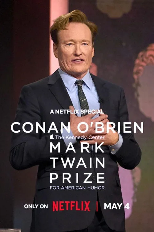 Conan O'Brien: The Kennedy Center Mark Twain Prize for American Humor (2025) poster