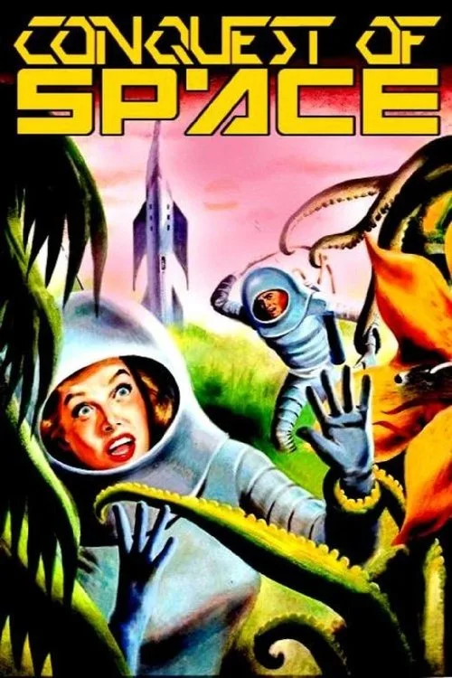 Conquest of Space (1955) poster