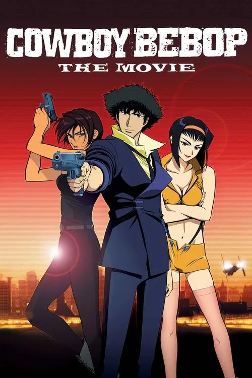 Cowboy Bebop: The Movie (2001) poster