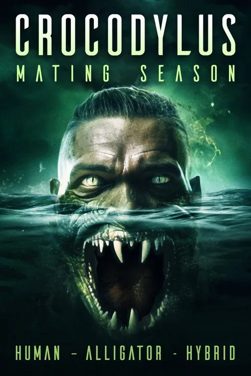 Crocodylus: Mating Season (2024) poster