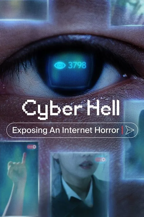 Cyber Hell: Exposing an Internet Horror (2022) poster