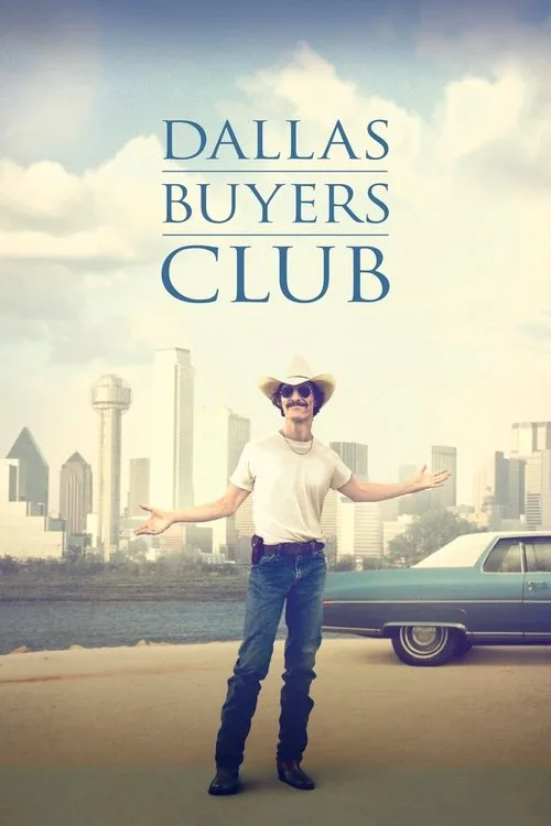 Dallas Buyers Club (2013) poster