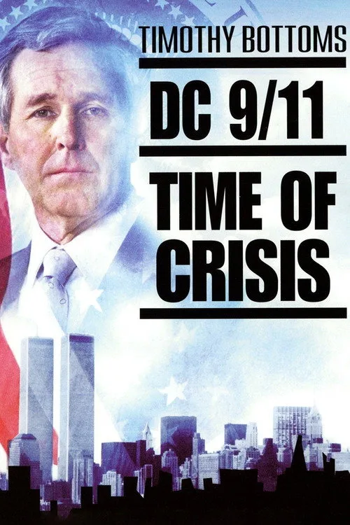 DC 9/11: Time of Crisis (2003) poster