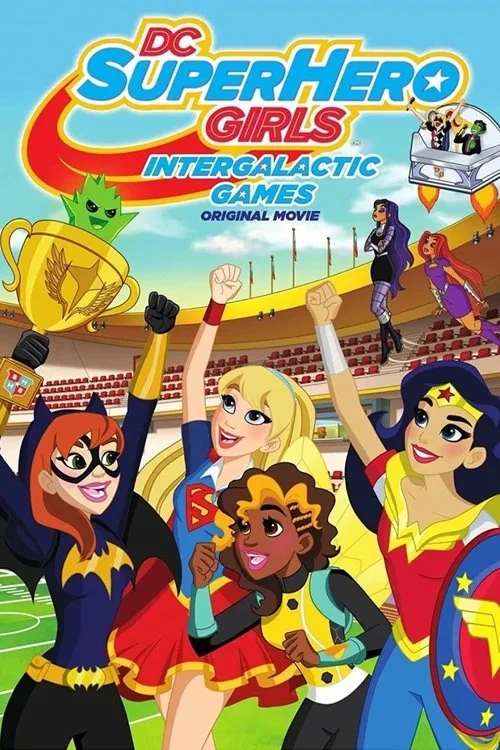 DC Super Hero Girls: Intergalactic Games (2017) poster