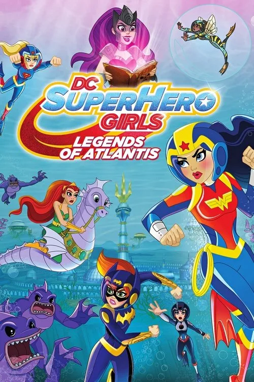 DC Super Hero Girls: Legends of Atlantis (2018) poster