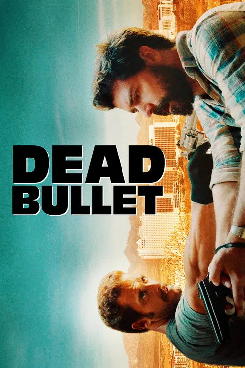 Dead Bullet (2016) poster