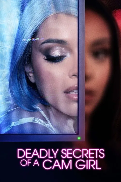 Deadly Secrets of a Cam Girl (2023) poster